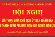 HỘI NGHỊ ĐỐI THOẠI GIỮA CHỦ TỊCH UBND PHƯỜNG VỚI THANH NIÊN NĂM 2025
